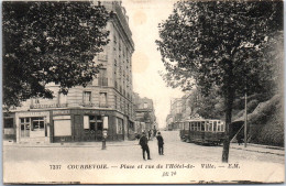 92 COURBEVOIE - Place Et Rue De L'hotel De Ville. - Courbevoie