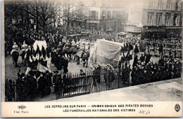 75 PARIS - Zeppelins Sur Paris, Funerailles Des Victimes. - Altri & Non Classificati