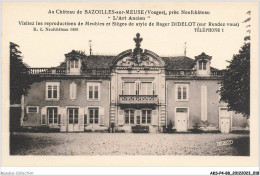 AKSP4-0313-88 - Au Chateau De - BAZOILLES-sur-MEUSE - Vosges - Près Neufchateau - L'art Ancien - Neufchateau