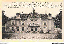 AKSP4-0312-88 - Au Chateau De - BAZOILLES-sur-MEUSE - Vosges - Près Neufchateau - L'art Ancien - Neufchateau