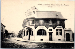 60 MONTATAIRE - L'hotel Des Postes. - Autres & Non Classés