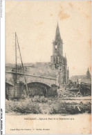 AKTP4-0352-54 - BACCARAT - église Et Pont Le 12 Septembre 1914 - Baccarat