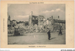 AKTP1-0068-54 - BACCARAT - La Rue Du Pont - La Guerre De 1914 - Baccarat