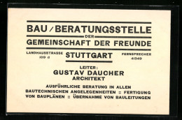 Vertreterkarte Stuttgart, Bau / Beratungsstelle Der Gemeinschaft Der Freunde, Leiter: Gustav Daucher, Landhaustr. 109d  - Unclassified