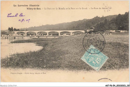 AKTP6-0562-54 - VILLEY-LE-SEC - Le Pont Sur La Moselle Et Le Pont Sur Le Canal - Le Pont Du Génie  - Toul