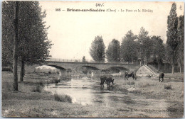 18 BRINON SUR SAULDRE - Le Pont Et La Riviere. - Brinon-sur-Sauldre