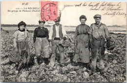 17 LA ROCHELLE - Un Groupe De Pecheurs D'huitres  - La Rochelle