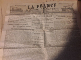 Journal La FRANCE DE BORDEAUX ET DU SUD OUEST , Période Guerre,  4 Décembre 1914, Feuilleton Gaston Leroux Pub VALDA - Other & Unclassified