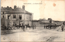 45 MONTARGIS - La Caserne Gudin, Arrivee De La Troupe. - Montargis