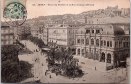 ALGERIE - ALGER - Place Du Theatre Et La Rue Dumont D'Urville. - Alger