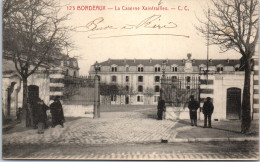 33 BORDEAUX - Entree De La Caserne Xaintrailles. - Bordeaux