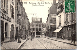 45 ORLEANS - Hotel Des Postes - Rue De La Hallebarde (tramway) - Orleans