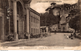 NÂ°6684 Z -cpa Chatel Guyon -entrÃ©e Du Nouv El Ã©tablissement- - Châtel-Guyon