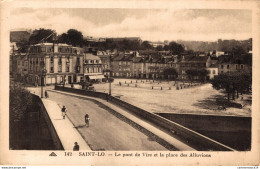 NÂ°6671 Z -cpa Saint Lo -le Pont De Vire Et La Place Des Alluvions- - Saint Lo