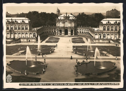 Foto-AK Walter Hahn, Dresden, Nr. 10656: Dresden, Zwinger - Blick Auf Den Wallpavillon Mit Springbrunnen  - Photographie