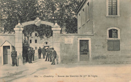 E1083 Chambéry Entrée Des Casernes - Chambery