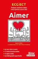 Aimer Thème Culture Généraleconcours 2022 ECG/ECT - Other & Unclassified