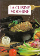 La Cuisine Moderne Tome 1 - Other & Unclassified