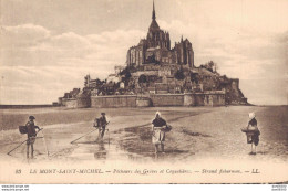 50 LE MONT SAINT MICHEL PECHEURS DES GREVES ET COQUETIERES - Le Mont Saint Michel