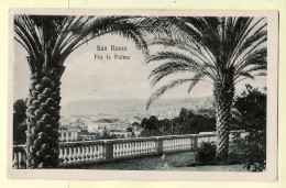 26843 / ⭐ SANREMO Liguria SAN REMO FRA Le PALME 1910s ¤ Edit ? 89814 Italy Italie Italia Italien  - San Remo