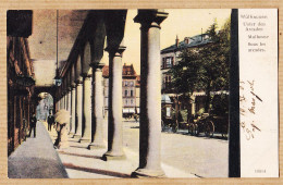 26557 / ⭐ MULHAUSEN Unter Den Arcaden Sous Arcades MULHOUSE 1905 De MARGOT à Henri LACOMBE 6 Rue Nollet Paris  - Mulhouse