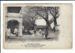 Gambia  19. RIVIERE GAMBIA  SAINTE-MARIE-DE-BATHURST  Une Vue De Wellington Street 1911 - Gambie