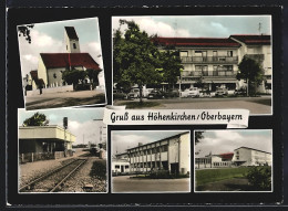 AK Höhenkirchen /Obb., Bahnhof Mit Einfahrendem Zug, Kirche, Wohnhaus  - Andere & Zonder Classificatie