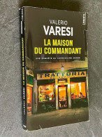 Edition Points Policier P 5580    La Maison Du Commandant Valério VARESI 2022 - Sonstige & Ohne Zuordnung