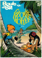 BOULE ET BILL    Globe Trotters   N° 19      E.O. 1982 - Boule Et Bill