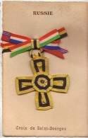 N°11806 - Russie - Croix De Saint-Georges - Médaille En Tissu - Weltkrieg 1914-18