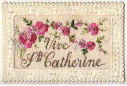 N°8757 - Carte Brodée - Vive Sainte Catherine - Fleurs Roses - Embroidered