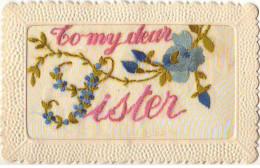 N°8761 - Carte Brodée - To My Dear Sister - Embroidered