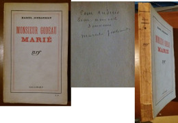 C1 Marcel JOUHANDEAU Monsieur Godeau Marie 1933 SP Envoi DEDICACE Signed AUDISIO PORT INCLUS France - Signierte Bücher