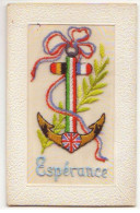 N°20752 - Carte Brodée - Espérance - Ancre Et Drapeaux - Embroidered