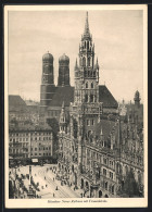 AK München, Neues Rathaus Mit Frauenkirche  - Muenchen