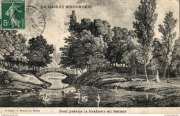 NÂ°8552 Z -cpa Le Raincy Historique -pont PrÃ¨s De La Vacherie Au Raincy- - Le Raincy