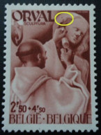 BELGIQUE N°565 V7 Trou Dans La Coiffe De La Vierge MNH** - 1931-1960