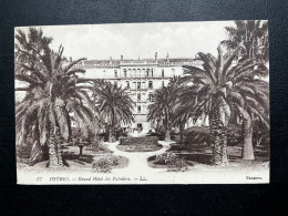 CPA HYERES GRAND HOTEL DES PALMIERS 1922 / POUR BIENNE SUISSE - Chantilly