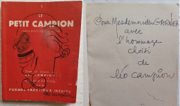 C1 Leo CAMPION Le PETIT CAMPION Illustre DEDICACE Envoi SIGNED Pataphysique Port Inclus France - Livres Dédicacés