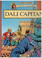 CORI LE MOUSSAILLON      Dali Capitan      E.O.1993    Bob De Moor - Editions Originales (langue Française)