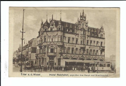 Delcampe - Trier A.d.Mosel  Hotel Reichshof 1921 - Trier