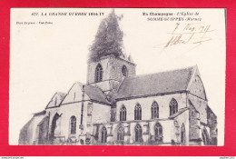 F-51-Somme Suippes-04P237  L'église Pendant La Guerre 1914-1918, Cpa BE - Sonstige & Ohne Zuordnung