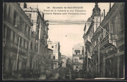 AK Salonique, Place De La Liberté Et Rue Venizelos  - Grèce