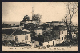 AK Salonique, Eglise Du Prophète Elie, The Prophet Elie Church  - Griechenland