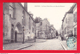 F-77-Provins-13P89 Le Grand Hôtel Dieu Et La Rue St Thibault, Cpa BE - Provins