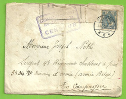 Brief SAN VAN GENT 2/10/15 Naar "4°regiment Chasseurs A Pied..." Met COMMANDANT IN ZEELAND / CENSUUR (B10799) - Armée Belge