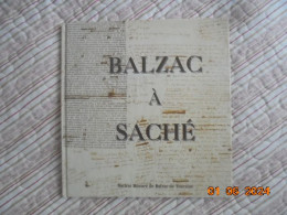 Balzac À Saché - Societe-honore-de-balzac-de-touraine - Editions CLD 1998 - Centre - Val De Loire