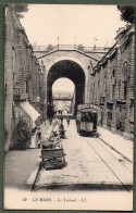 72 - LE MANS - Le Tunnel - Tramway - Le Mans