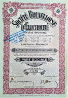 Société Bruxellloise  D'Electricité - Part Sociale - 1939 - Electricité & Gaz