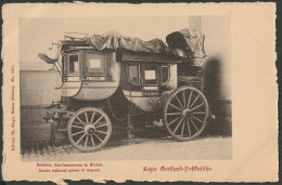 Letzte Gotthard-Postkutsche  Schweizerisches Landesmuseumin Zürich Um 1906 - Autres & Non Classés
